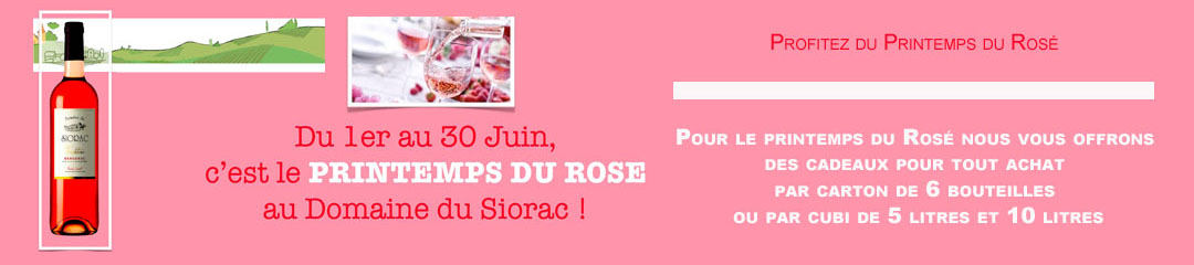 Le printemps du rosé AOC Bergerac au Domaine du Siorac