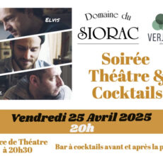 théâtre cocktails domaine du siorac